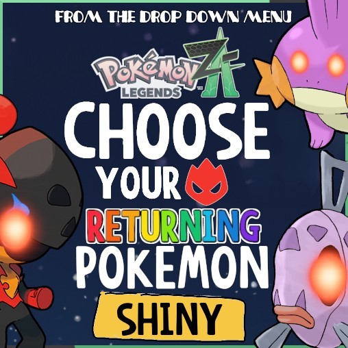 Choose Your Returning Shiny Alpha Pokemon Max 6IV Pokémon Legends Z-A Low Lv ZA