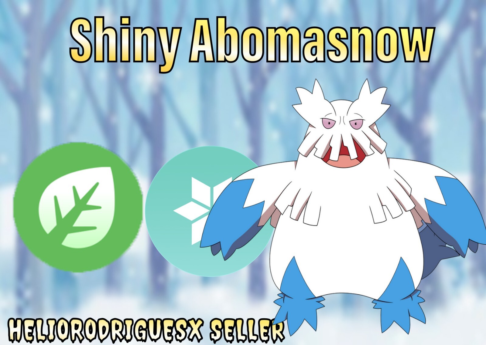 Pokémon Go Trade Shiny Abomasnow – (REGISTERED/Ultra Friends)